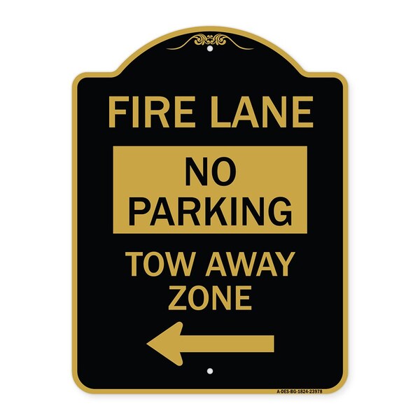 Fire Lane Tow-Away Zone W/ Left Arrow, Black & Gold Aluminum Sign, 18" x 24", BG-1824-23978